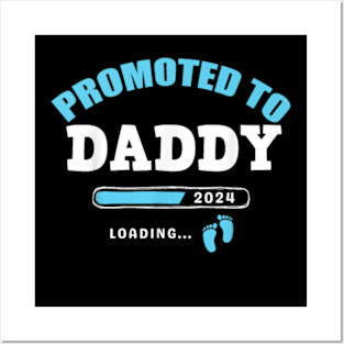 Promoted To Daddy Est 2024 Posters and Art